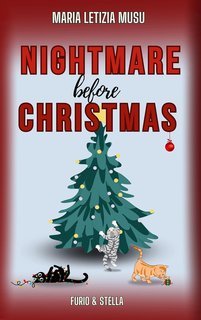 Maria Letizia Musu - Furio e Stella Vol. 5. Nightmare before Christmas (2024)