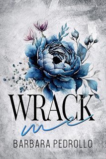 Barbara Pedrollo - Lords of Hell Vol. 1. Wrack me (2024)