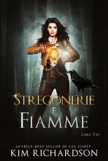 Kim Richardson - Il Caso Oscuro Vol. 3. Stregonerie e Fiamme (2025)