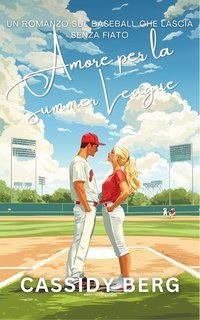 Cassidy Berg - Amore per la Summer League (2025)