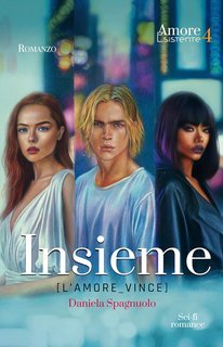 Daniela Spagnuolo - Amore Esistente Vol. 4. Insieme l'amore vince (2025)