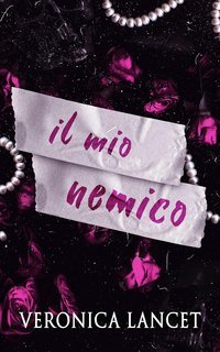 Veronica Lancet - Il mio nemico (2025)