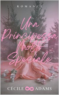 Cécile Adams - Una Principessa Molto Speciale (2025)