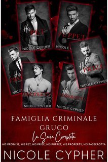 Nicole Cypher - Famiglia Criminale Gruco. La Serie Completa (2025)