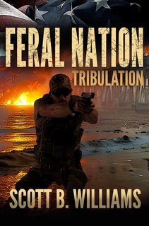 Scott B. Williams - Nazione Selvaggia Vol. 3. Tribolazione (2025)