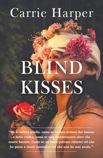 Carrie Harper - Blind kisses (2024)