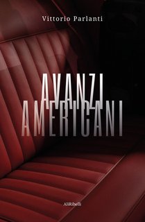 Vittorio Parlanti - Avanzi americani (2025)