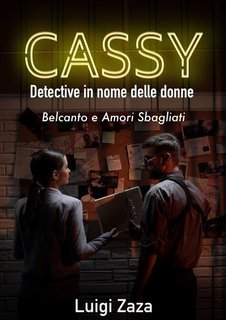 Luigi Zaza - Cassy, detective in nome delle donne 2 (2025)