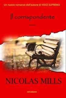 Nicolas Mills - Il corrispondente (2025)