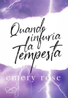 Emery Rose - Quando infuria la tempesta. Stelle perdute Vol. 2 (2025)