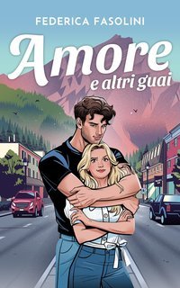 Federica Fasolini - Amore e altri guai (2025)