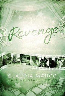 Claudia Manco - Falling Stars Series Vol. 4. Revenge (2025)
