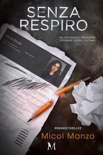 Micol Manzo - Senza respiro (2025)