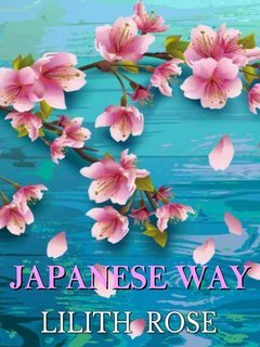 Lilith Rose - Japanese Way (2025)