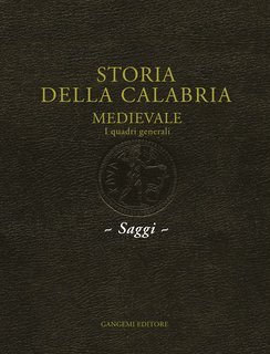 Cesare Colafemmina- Storia della Calabria Medievale (2025)