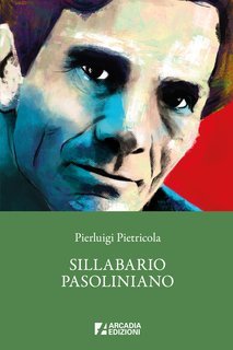 Pierluigi Pietricola - Sillabario pasoliniano (2024)