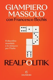 Giampiero Massolo, Francesco Bechis - Realpolitik (2024)