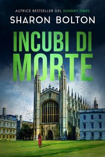 Sharon Bolton - Lacey Flint Vol. 2. Incubi di morte (2025)