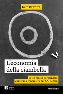 Kate Raworth - L'economia della ciambella (2025)