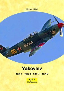 Brown Kittel - Yakovlev. Yak-1, Yak-3, Yak-7, Yak-9 (2025)
