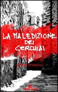 Gianni Brunacci - La maledizione dei cerchiai (2005)
