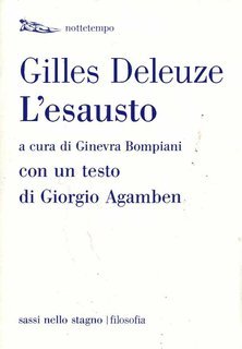 Gilles Deleuze - L'esausto (2015)