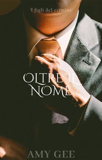 Amy Gee - Oltre il nome. I figli del crimine (2025)