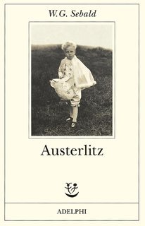 Winfried G. Sebald - Austerlitz (2002)