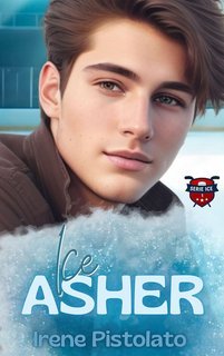 Irene Pistolato - Serie Ice Vol. 1. Ice Asher (2025)