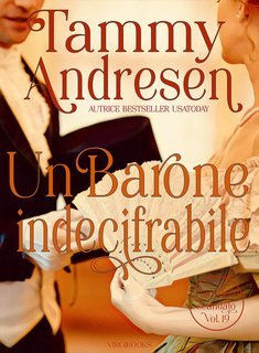 Tammy Andresen - I Lord dello scandalo Vol. 19. Un Barone indecifrabile (2025)