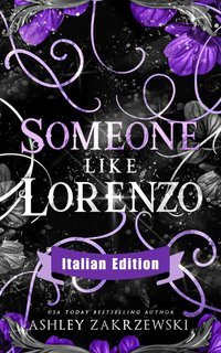 Ashley Zakrzewski - Someone Like Lorenzo (2025)