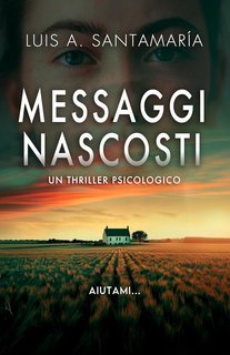 Luis A. Santamaría - Messaggi nascosti (2025)