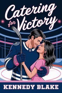 Kennedy Blake - Portsmouth Navigators Hockey Vol. 4. Catering for Victory (2025)