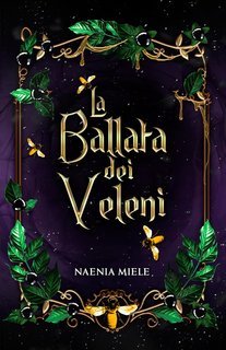 Naenia Miele - La ballata dei veleni (2025)