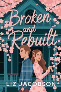 Liz Jacobson - Falling for Evergreen Vol. 6. Broken and Rebuilt (2025)