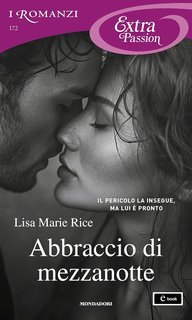 Lisa Marie Rice - Abbraccio di mezzanotte (2025)