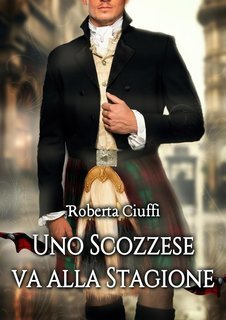 Roberta Ciuffi - Uno scozzese va alla Stagione (2025)