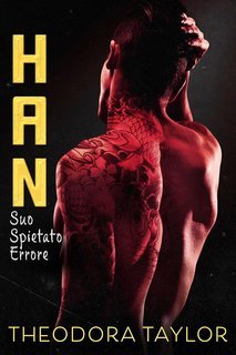 Theodora Taylor - Triade Spietata Vol. 4. Han (2025)