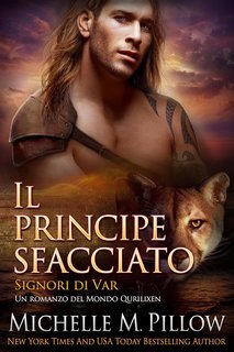 Michelle M. Pillow - Signori di Var Vol. 2. Il principe sfacciato (2025)