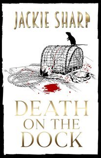 Jackie Sharp - Serie dei Misteri del Marina Sea Breeze Vol. 2. Death on The Dock (2024)