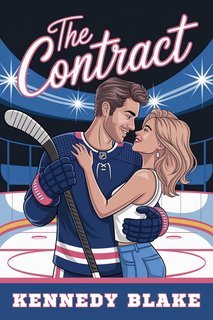 Kennedy Blake - Portsmouth Navigators Hockey Vol. 1. The Contract  (2025)