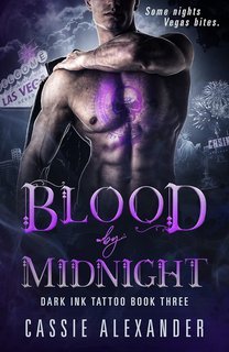 Cassie Alexander - Dark Ink Tattoo Vol. 3. Blood by midnight. Sangue a Mezzanotte (2024)