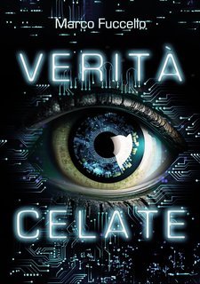 Marco Fuccello - Verità celate (2023)