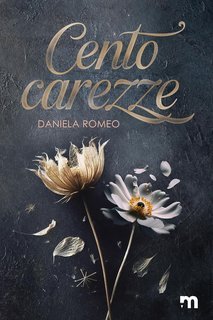 Daniela Romeo - Cento carezze (2025)