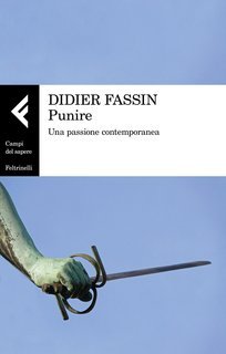 Didier Fassin - Punire (2018)