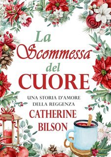 Catherine Bilson - La Scommessa del Cuore (2025)