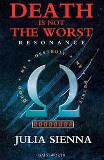Julia Sienna - Death is not the Worst Vol. 2. Resonance (2022)