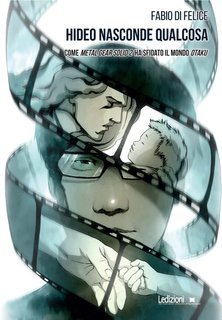 Fabio Di Felice - Hideo nasconde qualcosa (2025)