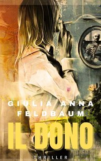 Giulia Anna Feldbaum - Vision of death Vol. 3. Il dono (2025)