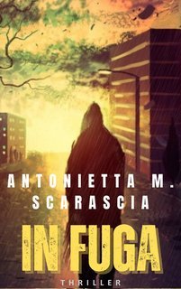 Antonietta M. Scarascia - Cold case California Vol. 2. In fuga (2025)
